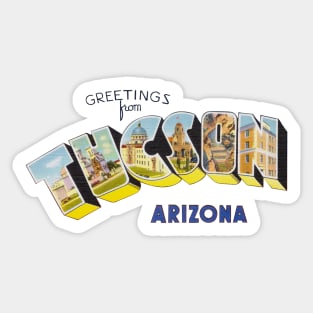 Greetings from Tucson Arizona Sticker